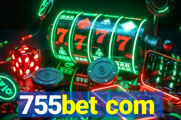 755bet com